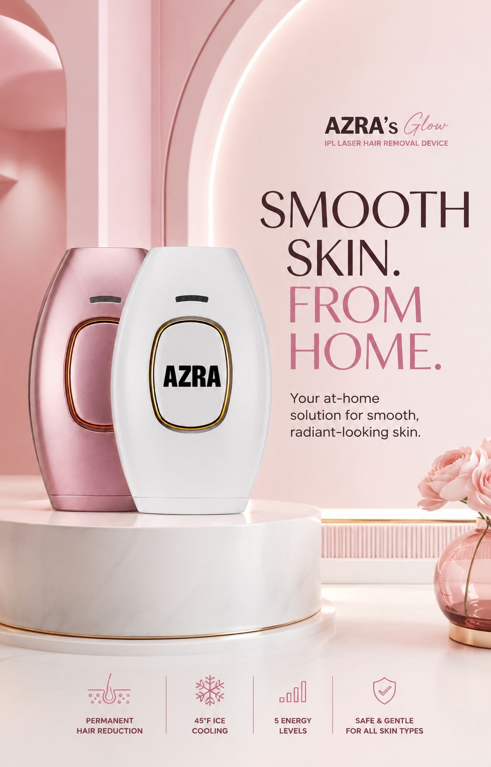 Azra's Glow IPL Laser Hair Removal Device